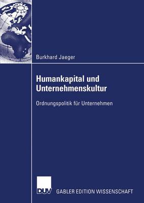 Humankapital Und Unternehmenskultur (Paperback)