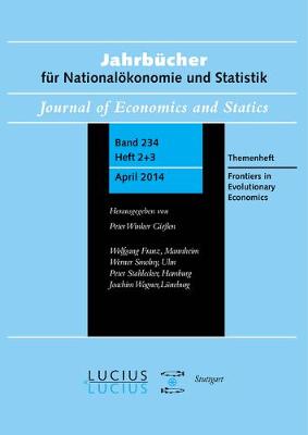 Frontiers in Evolutionary Economics: Themenheft 2+3/Bd. 234(2014) Jahrbucher fur Nationaloekonomie und Statistik (Paperback)