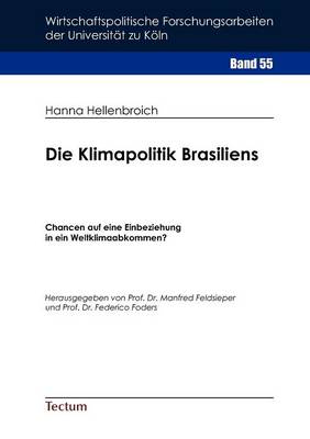 Die Klimapolitik Brasiliens (Paperback)