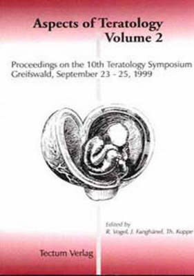 Proceedings on the 10th Teratology Symposium Greifswald, September 23- 5, 1999 (Paperback)