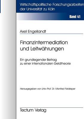 Finanzintermediation Und Leitw Hrungen (Paperback)
