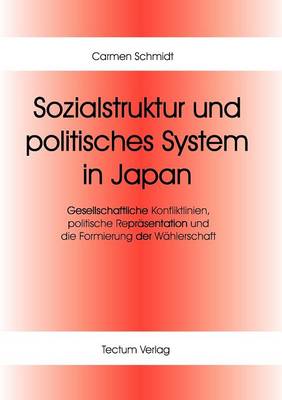 Sozialstruktur Und Politisches System in Japan (Paperback)