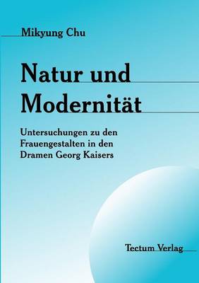 Natur Und Modernit T (Paperback)