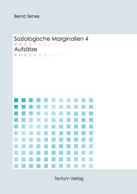 Soziologische Marginalien 4 (Paperback)