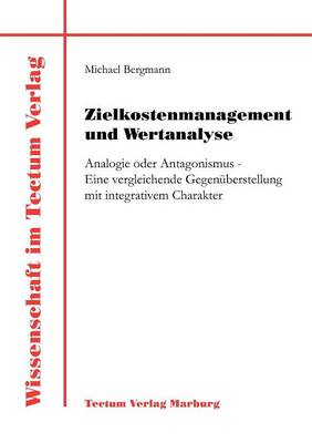 Zielkostenmanagement Und Wertanalyse (Paperback)