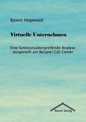 Virtuelle Unternehmen (Paperback)