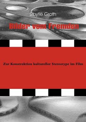 Bilder Vom Fremden (Paperback)
