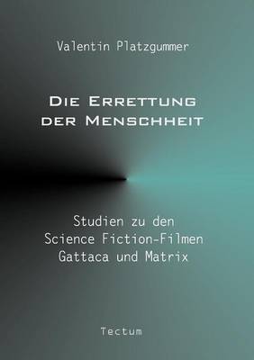 Die Errettung Der Menschheit (Paperback)