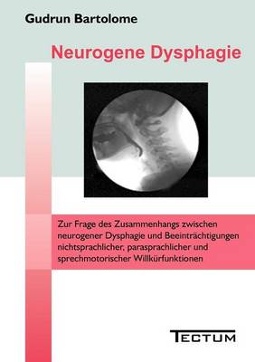 Neurogene Dysphagie (Paperback)