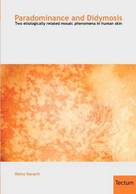 Paradominance and Didymosis (Paperback)