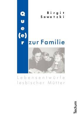 Que(e)R Zur Familie (Paperback)