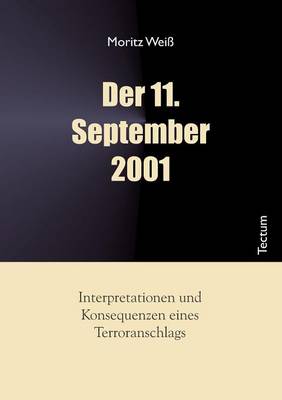 Der 11. September 2001 (Paperback)