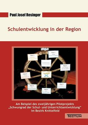 Schulentwicklung in Der Region (Paperback)