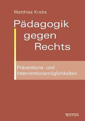 P Dagogik Gegen Rechts (Paperback)