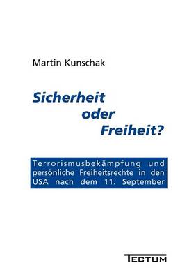 Sicherheit Oder Freiheit? (Paperback)