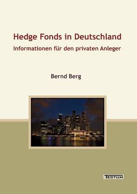 Hedge Fonds in Deutschland (Paperback)