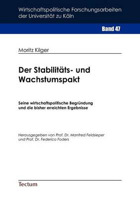 Der Stabilit Ts- Und Wachstumspakt (Paperback)