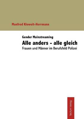 Gender Mainstreaming: Alle Anders - Alle Gleich (Paperback)