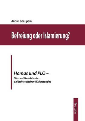 Befreiung Oder Islamierung? (Paperback)