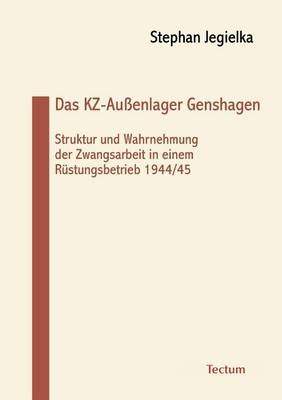 Das Kz-Au Enlager Genshagen (Paperback)