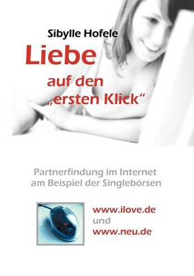 Liebe Auf Den Ersten Klick" (Paperback)