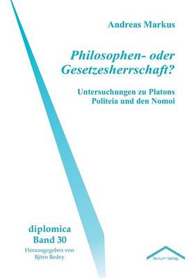 Philosophen- Oder Gesetzesherrschaft? (Paperback)
