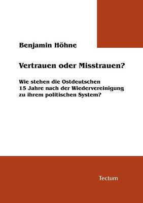 Vertrauen Oder Misstrauen? (Paperback)