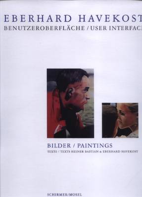 Eberhard Havekost: User Interface (Hardback)