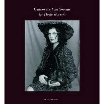 Paolo Roversi: Guinevere Van Seenus: Photographs (Hardback)
