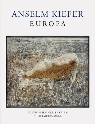 Anselm Kiefer: Europa (Hardback)