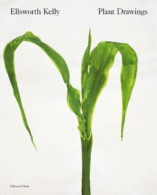 Ellsworth Kelly - Plant Drawings (Paperback)