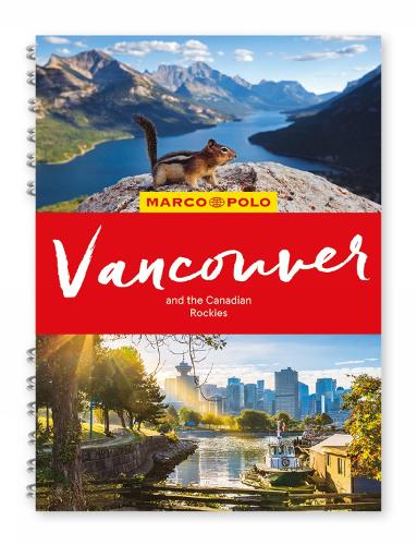Vancouver & the Canadian Rockies Marco Polo Travel Guide - with pull out map - Marco Polo Spiral Travel Guides (Spiral bound)