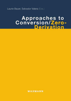 Approaches to Conversion/Zero-derivation (Paperback)