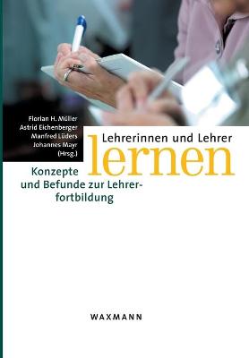 Lehrerinnen Und Lehrer Lernen (Paperback)