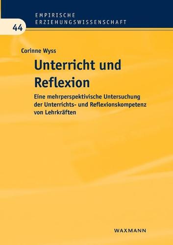 Unterricht Und Reflexion (Paperback)