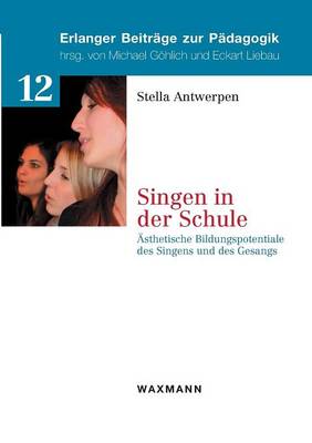 Singen in der Schule (Paperback)
