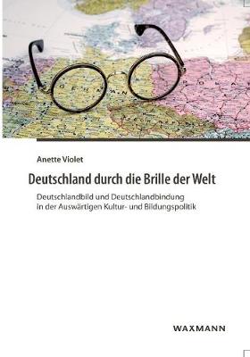 Deutschland Durch Die Brille Der Welt (Paperback)