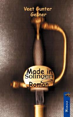 Made in Solingen (Paperback)