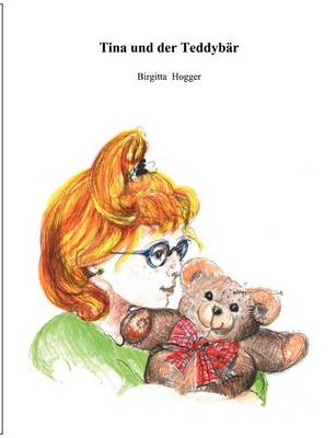 Tina und der Teddybar (Paperback)