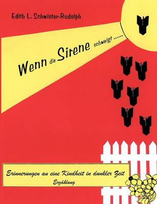 Wenn Die Sirene Schweigt... (Paperback)