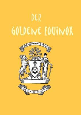 Der Goldene Equinox (Paperback)