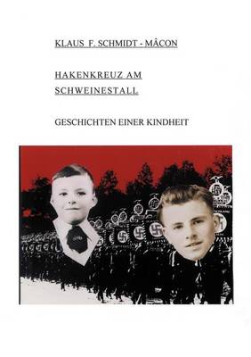 Hakenkreuz Am Schweinestall (Paperback)