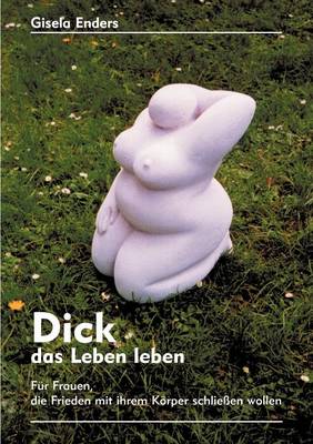 Dick Das Leben Leben (Paperback)