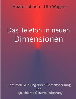 Das Telefon in Neuen Dimensionen (Paperback)