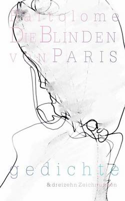 Die Blinden Von Paris Band I (Paperback)