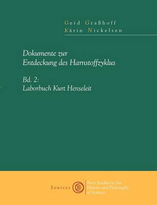 Dokumente Zur Entdeckung Des Harnstoffzyklus. Band II (Paperback)