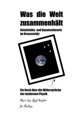 Was die Welt zusammenhalt (Paperback)