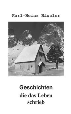 Geschichten Die Das Leben Schrieb (Paperback)
