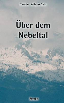 Ber Dem Nebeltal (Paperback)