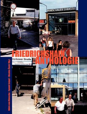 Friedrichshain-Anthologie (Paperback)